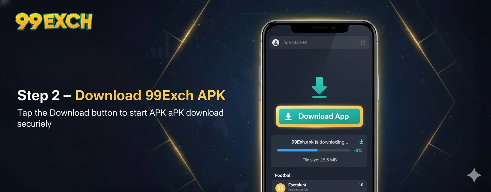 Step 2 — Download 99Exch APK from official site