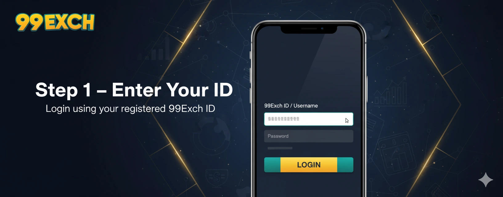 Step 1 — Enter your 99Exch ID or username