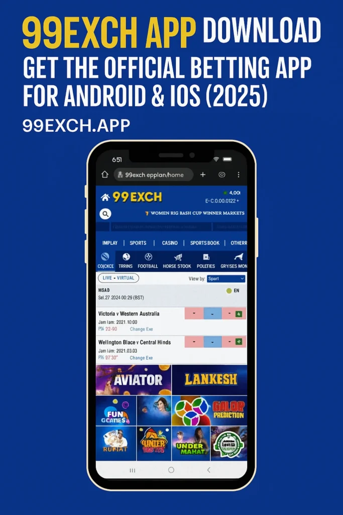 “99Exch App Download 2025 showing mobile interface for Android and iOS on 99exch.app”