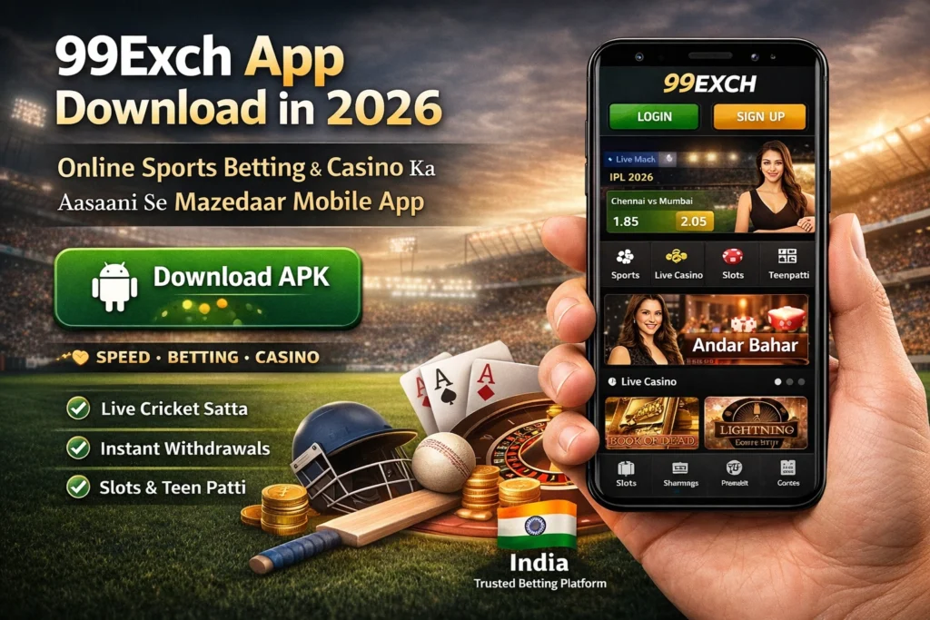 99Exch app download in 2026 for online sports betting and casino gaming