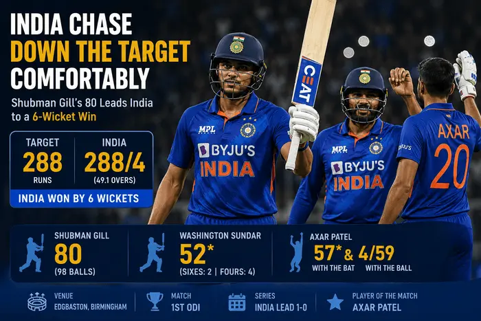 Shubman Gill leads India's successful run chase against England in the 1st ODI at Edgbaston.