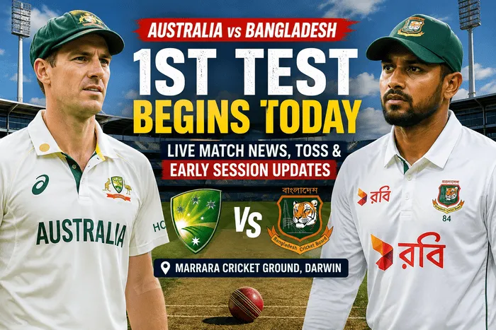 Australia vs Bangladesh 1st Test Begins Today – Live Match News, Toss & Darwin Updates