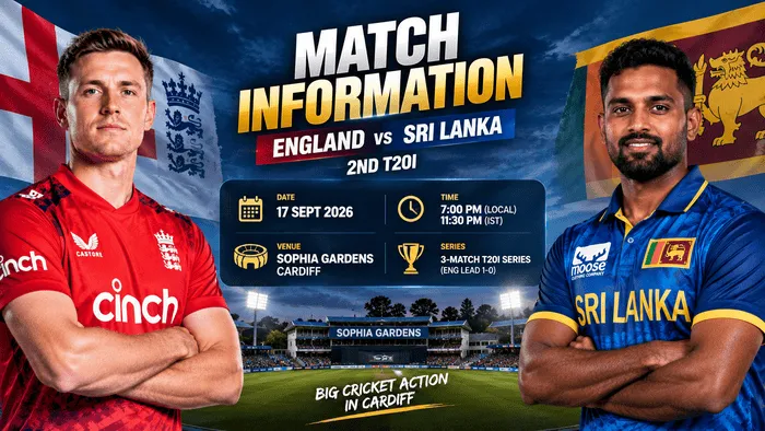 England vs Sri Lanka 2nd T20I match information for Sophia Gardens Cardiff