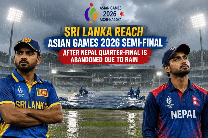 Sri Lanka reach Asian Games semi-final 2026 after the Nepal quarter-final is abandoned due to rain