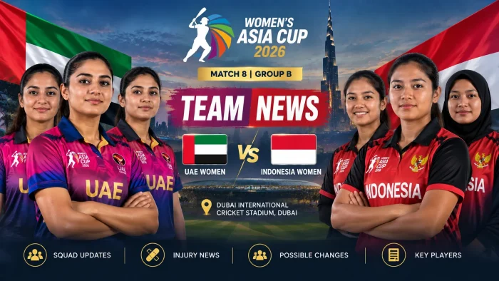 UAE Women vs Indonesia Women team news for Women's Asia Cup 2026