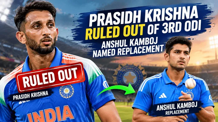 Prasidh Krishna ruled out of India's 3rd ODI against West Indies with Anshul Kamboj named as replacement