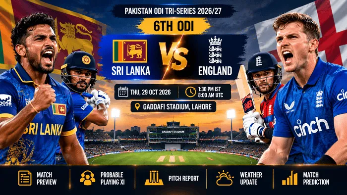 Sri Lanka vs England 6th ODI preview graphic for the Pakistan ODI Tri-Series 2026/27 at Gaddafi Stadium, Lahore